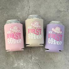 Load image into Gallery viewer, First Rodeo Girls First 1st Birthday Can Coolers Cowgirl
