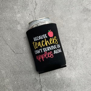 Because Teachers Can't Survive on Apples Alone Can Cooler