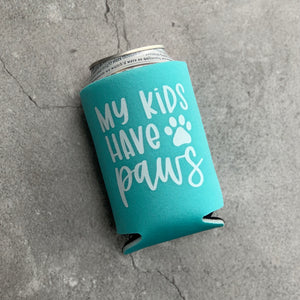 My Kids Have Paws Can Cooler