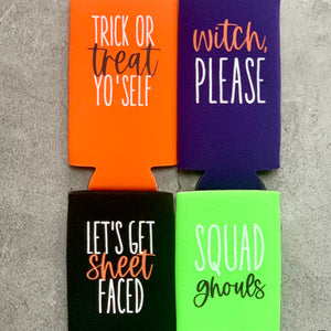 Witch Please Squad Ghouls Trick or Treat Yo’self Let's Get Sheet Faced Halloween Party Favor Slim Can Coolers