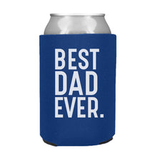 Load image into Gallery viewer, Best Dad Ever Can Cooler
