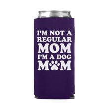 Load image into Gallery viewer, I&#39;m Not a Regular Mom I&#39;m a Dog Mom Slim Can Cooler
