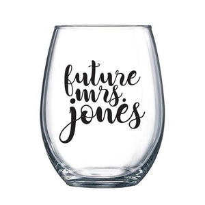 Future Mrs. Stemless Wine Glass