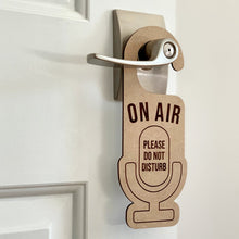 Load image into Gallery viewer, On Air Please Do Not Disturb Laser Engraved Door Hanger
