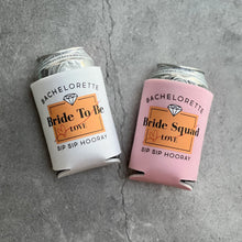 Load image into Gallery viewer, Sip Sip Hooray Bride to Be and Bride Squad Bachelorette Party Can Coolers
