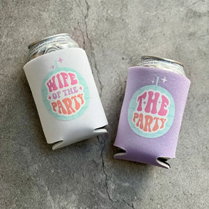 Wife of the Party and The Party Bachelorette Party Can Coolers