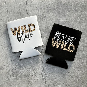 Wild Bride Let's Get Wild Leopard Cheetah Animal Print Bachelorette Party Can Coolers