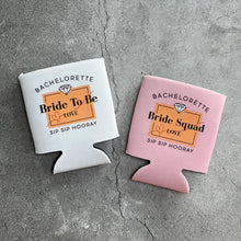 Load image into Gallery viewer, Sip Sip Hooray Bride to Be and Bride Squad Bachelorette Party Can Coolers
