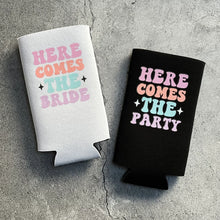 Load image into Gallery viewer, Here Comes the Bride Here Comes the Party Retro Bachelorette Party Slim Seltzer Can Coolers
