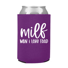 Load image into Gallery viewer, MILF Man I Love Food Can Cooler
