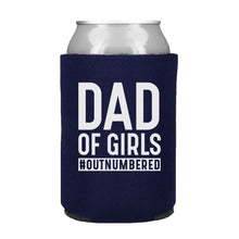Load image into Gallery viewer, Dad of Girls Outnumbered Can Cooler
