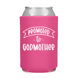 Promoted to Godmother Can Cooler