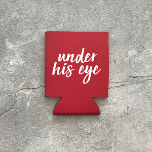 Under His Eye Handmaid's Tale Can Cooler