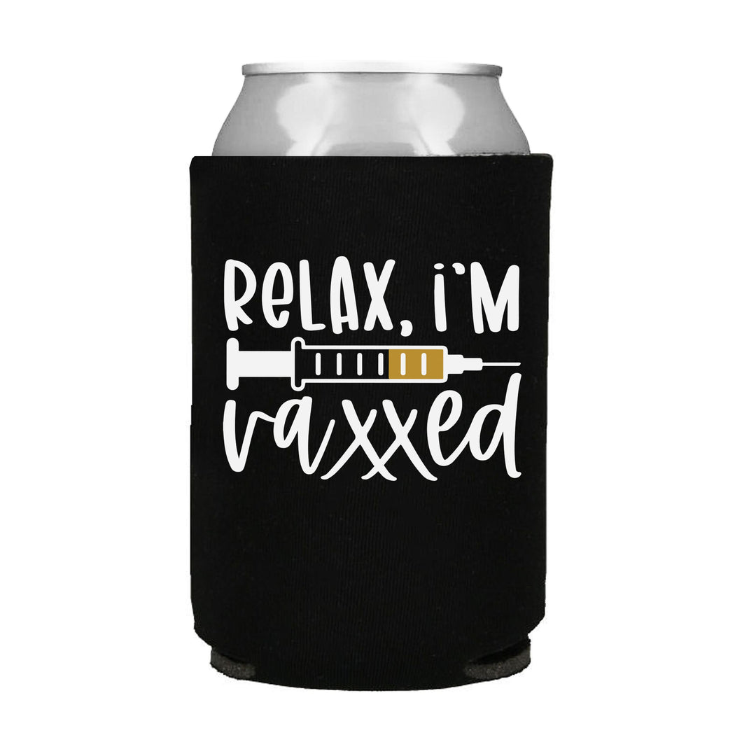 Relax, I'm Vaxxed Can Cooler